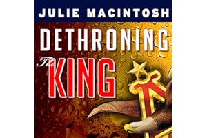 Dethroning the King: The Hostile Takeover of Anheuser-Busch, an American Icon
