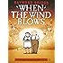 When the Wind Blows