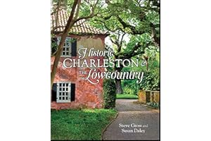 Historic Charleston & the Lowcountry