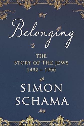 Download Belonging: The Story of the Jews 1492–1900 PDF