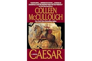 Caesar: A Gripping Historical Epic of Power and Betrayal