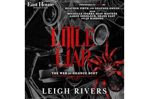 Little Liar: A Dark Taboo Romance (The Web of Silence Duet, Book 2)