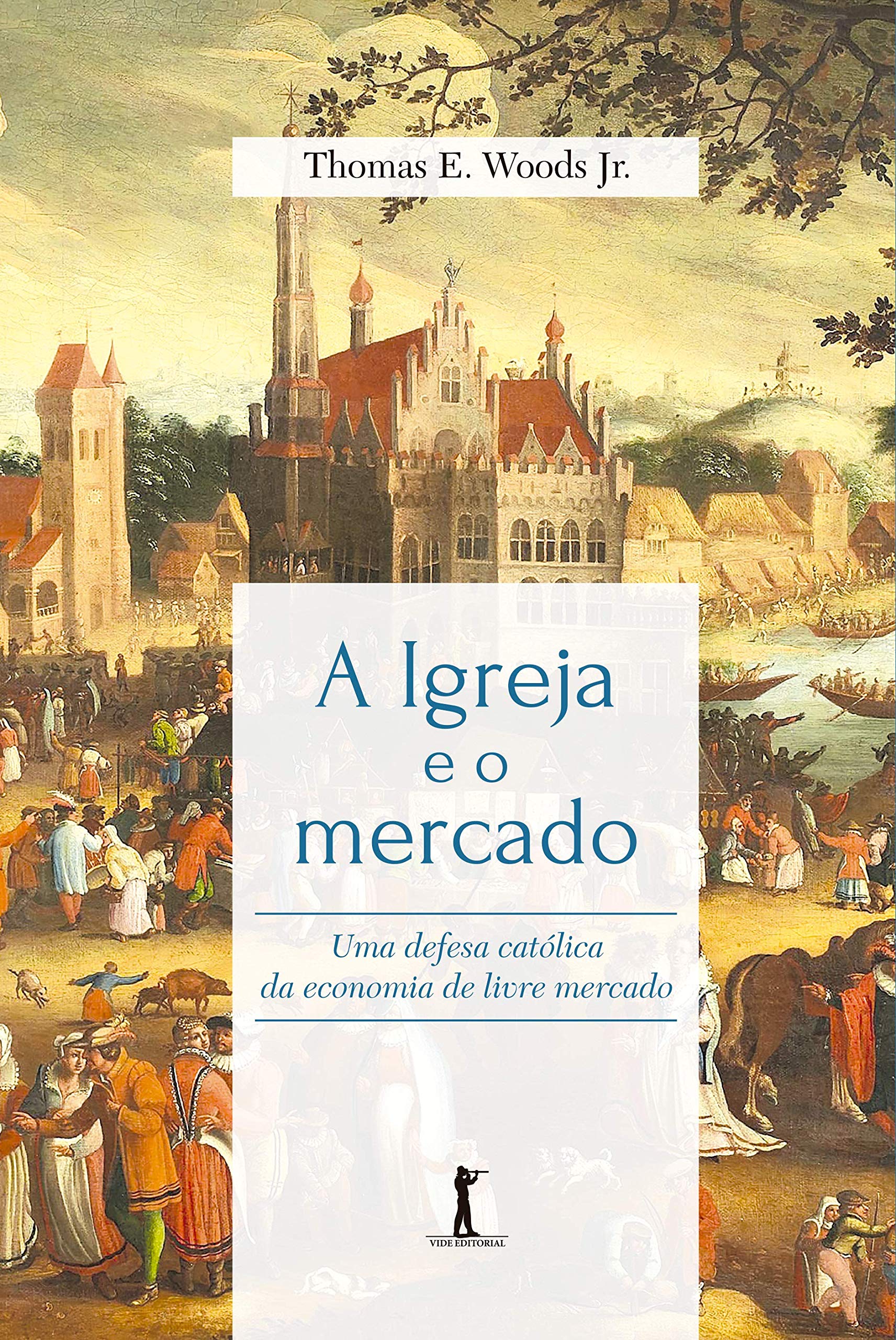 A Igreja E O Mercado Uma Defesa Catolica Da Economia De Livre Mercado Amazon Com Br
