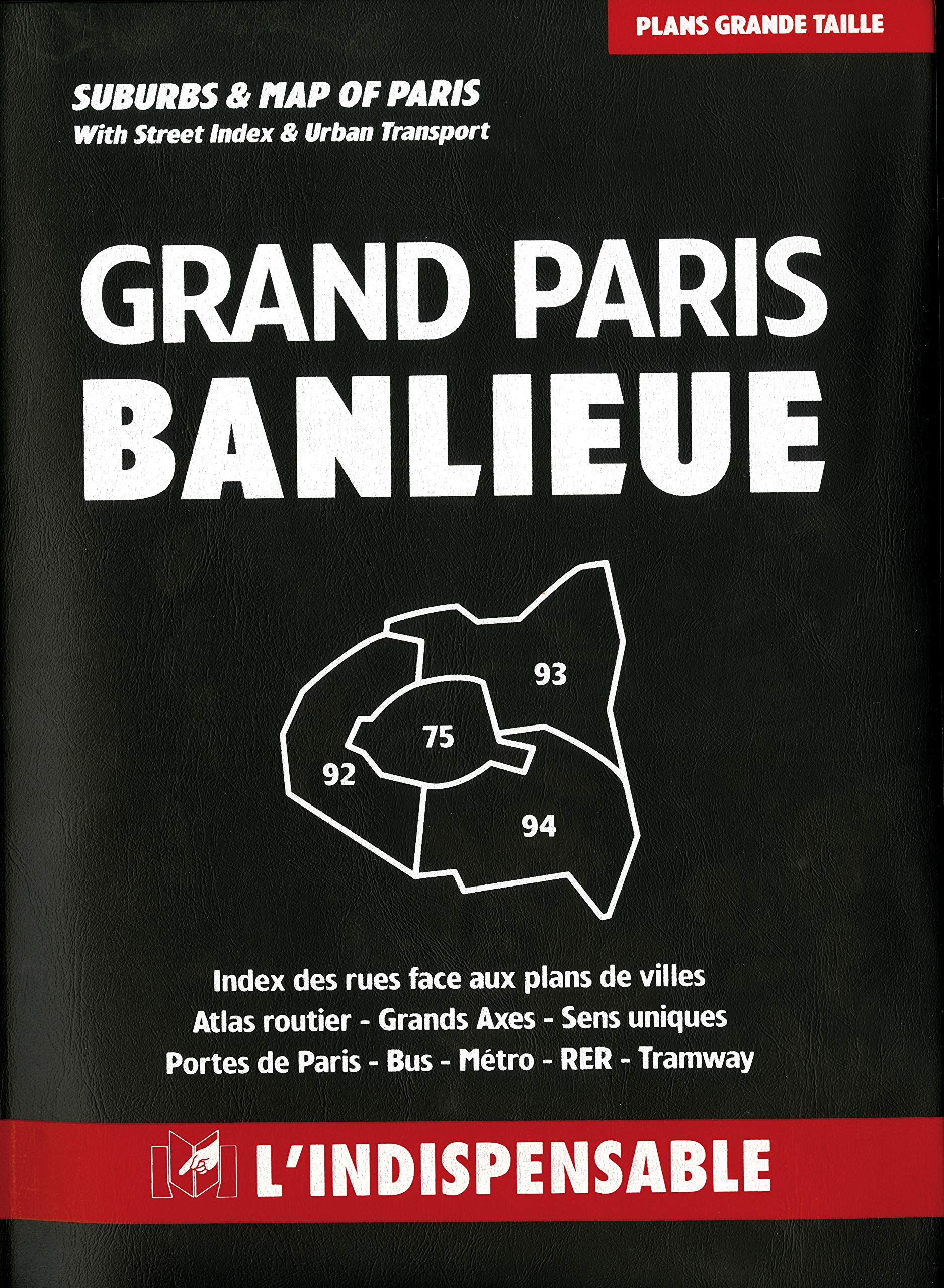 B26 Grand Paris Banlieue Plan Indica Cartes Paris Ban French Edition Collectif Amazon Com Books