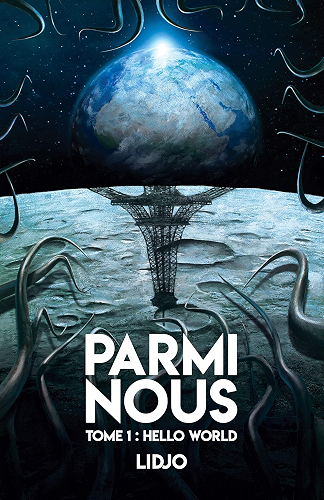 Download Parmi nous: Tome 1 : Hello world PDF