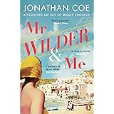 Mr Wilder and Me: Jonathan Coe