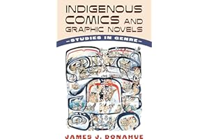 Indigenous Comics and Graphic Novels: Studies in Genre