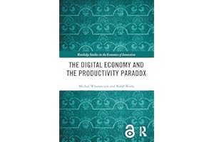 The Digital Economy and the Productivity Paradox (Routledge Studies in the Economics of Innovation)