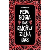 Pedagogia das Encruzilhadas