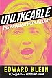 UNLIKEABLE: The Problem with Hillary