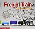 Freight train: Crews, Donald: 9780590426947: Amazon.com: Books