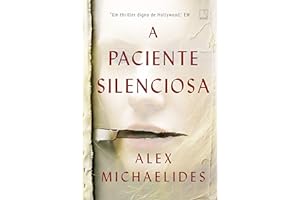 A paciente silenciosa