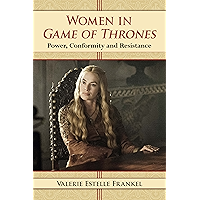 Women in Game of Thrones: Power, Conformity and Resistance book cover