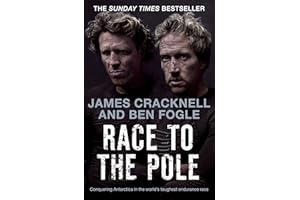 Race to the Pole: Conquering Antarctica in the world's toughest endurance race