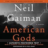 American Gods: The Tenth Anniversary Edition (A Full Cast Production)