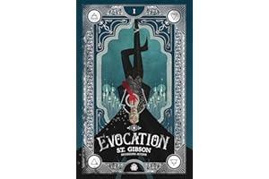 Evocation: Book I in The Summoner's Circle