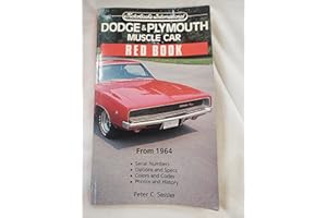Dodge & Plymouth Muscle Car Red Book (Motorbooks International Red Book Series)
