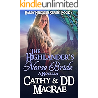 The Highlander's Norse Bride: A Novella: A Scottish Medieval Romantic Adventure (The Hardy Heroines series Book 4) book cover