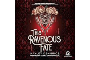This Ravenous Fate: This Ravenous Fate, Book 1