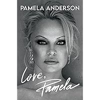 Love, Pamela: A Memoir of Prose, Poetry, and Truth