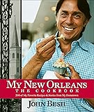 My New Orleans: The Cookbook (John Besh)