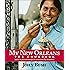 My New Orleans: The Cookbook (John Besh)