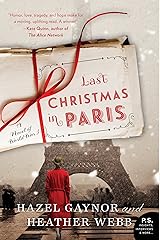 Last Christmas in Paris: A Novel of World War I Kindle Edition
