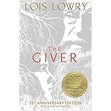 The Giver (25th Anniversary Edition): 25th Anniversary Edition (Giver Quartet)