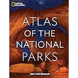 National Geographic Atlas of the National Parks