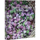 Bunny Williams: Life in the Garden