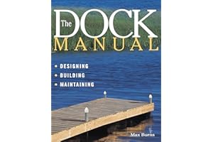 The Dock Manual: Designing/Building/Maintaining