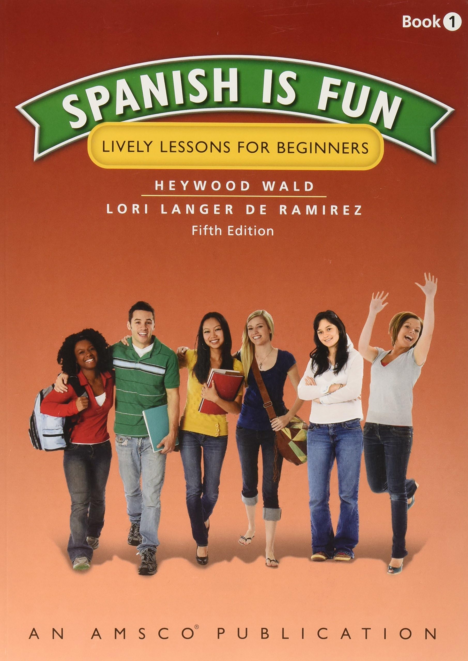 Spanish Is Fun: Book 1 Lively Lessons (Spanish Edition)