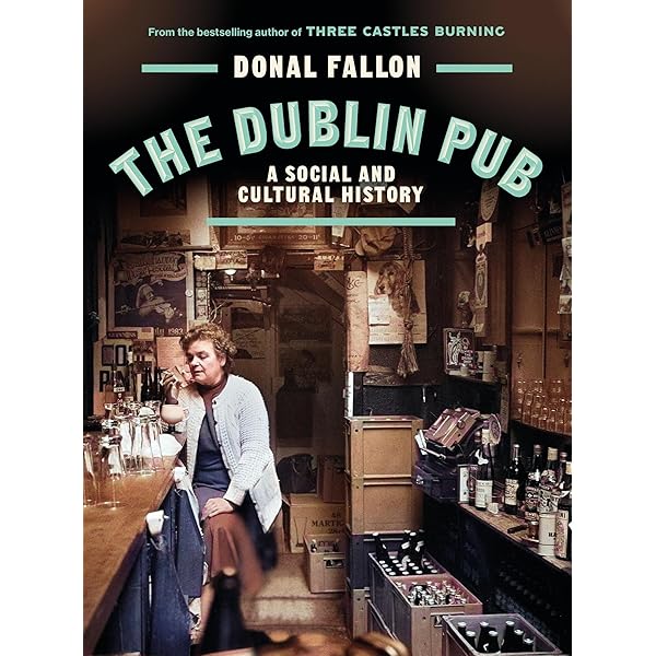 The Irish Pub: Fennell, James, Bunbury, Turtle: 9780500514283