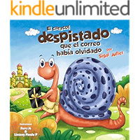 El caracol despistado que el correo había olvidado" (Children's Spanish Bedtime Picture Books nº 1) (Spanish Edition) book cover