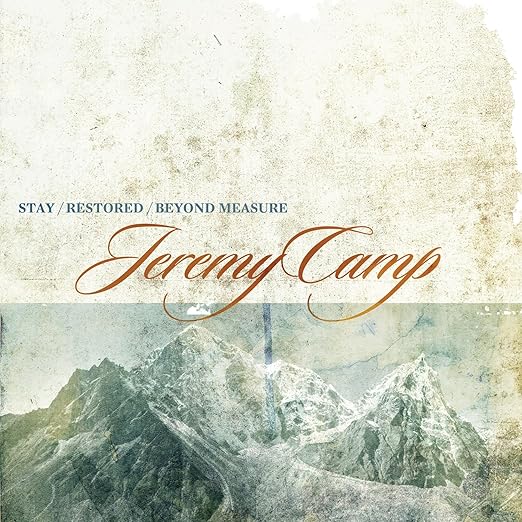 Jeremy Camp Stay Restored Beyond Measure 3 Cd Amazon Com Music