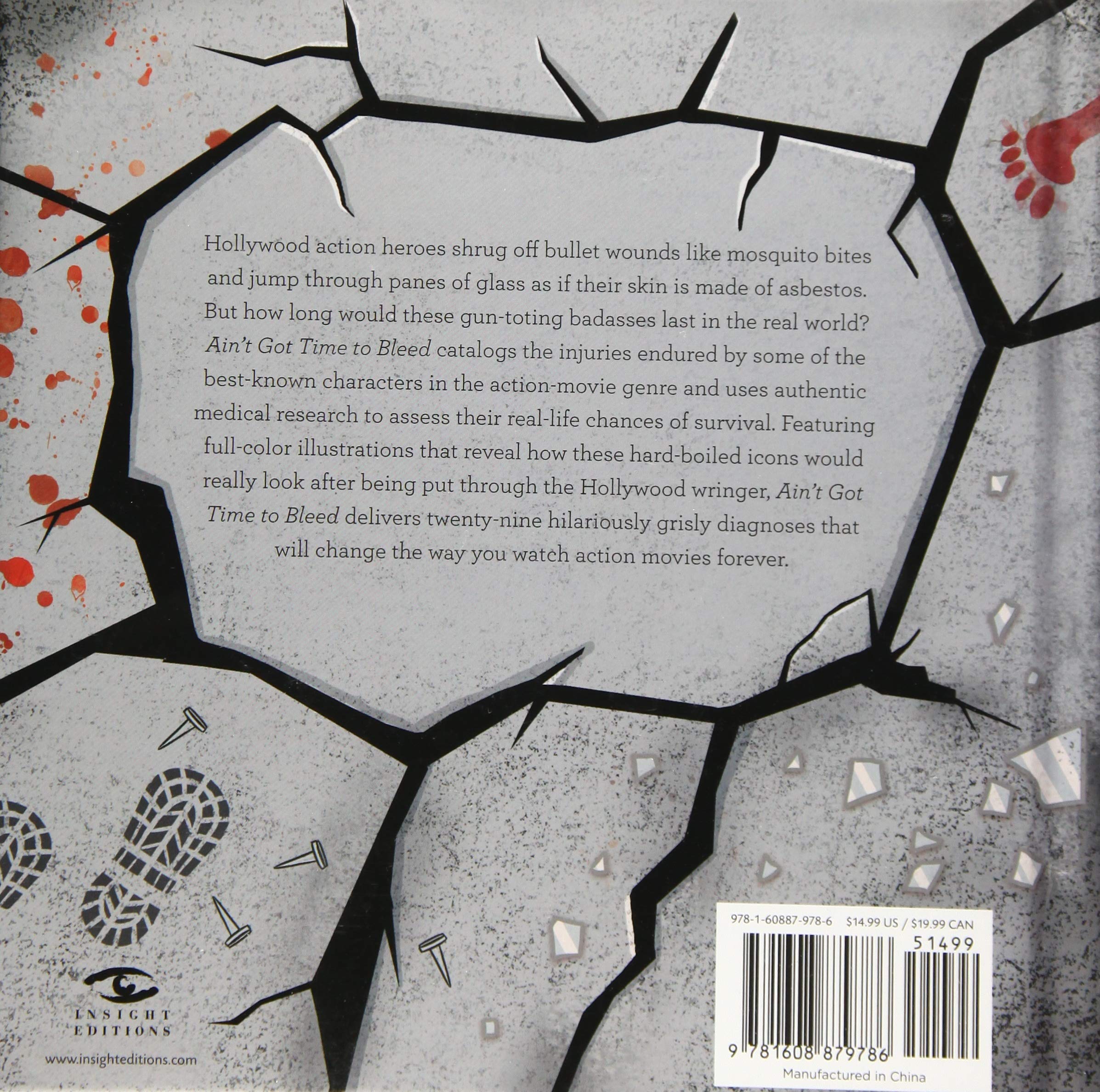 Ain T Got Time To Bleed Medical Reports On Hollywood S Greatest