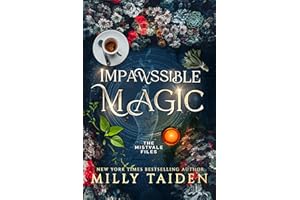 Impawssible Magic: A Paranormal Small Town Cozy Shifter Romance Series - with Heat (The Mistvale Files Book 1)