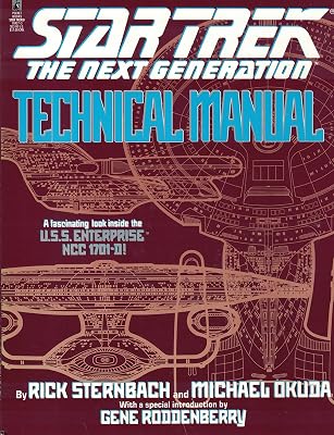 Star Trek - The Next Generation Technical Manual - A Fascinating Look Inside The U.S.S. Enterprise Ncc 1701-d