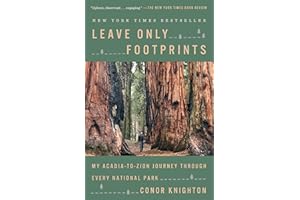 Leave Only Footprints: My Acadia-to-Zion Journey Through Every National Park