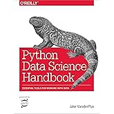 Python Data Science Handbook: Essential Tools for Working with Data