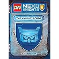 The Knight's Code: A Training Guide (LEGO NEXO KNIGHTS)