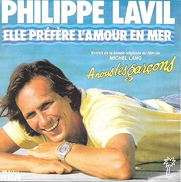 Elle Prefere L Amour En Mer Extrait De La B O Du Film A Nous Les Garcons Philippe Lavil Amazon Fr Musique