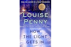 How the Light Gets In: A Chief Inspector Gamache Novel