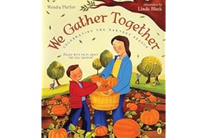We Gather Together: Celebrating the Harvest Season