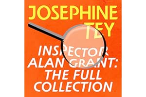 Inspector Alan Grant: The Full Collection: 6 Novels