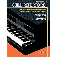 Guild Repertoire - Piano Music Appropriate for the Auditions of