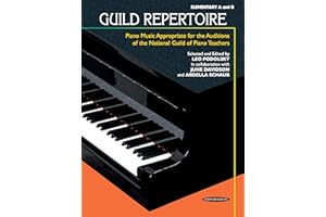 Guild Repertoire -- Piano Music Appropriate for the Auditions of the National Guild of Piano Teachers: Elementary A & B (Summy-Birchard Edition)