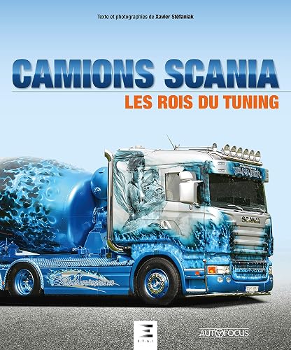 Download Camions Scania, les rois du tuning PDF