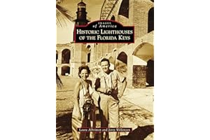 Historic Lighthouses of the Florida Keys (Images of America)