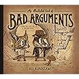 An Illustrated Book of Bad Arguments